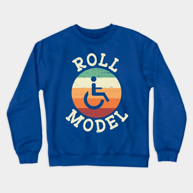 Role Model Wheelchair User 1 Crewneck Sweatshirt by ceniu